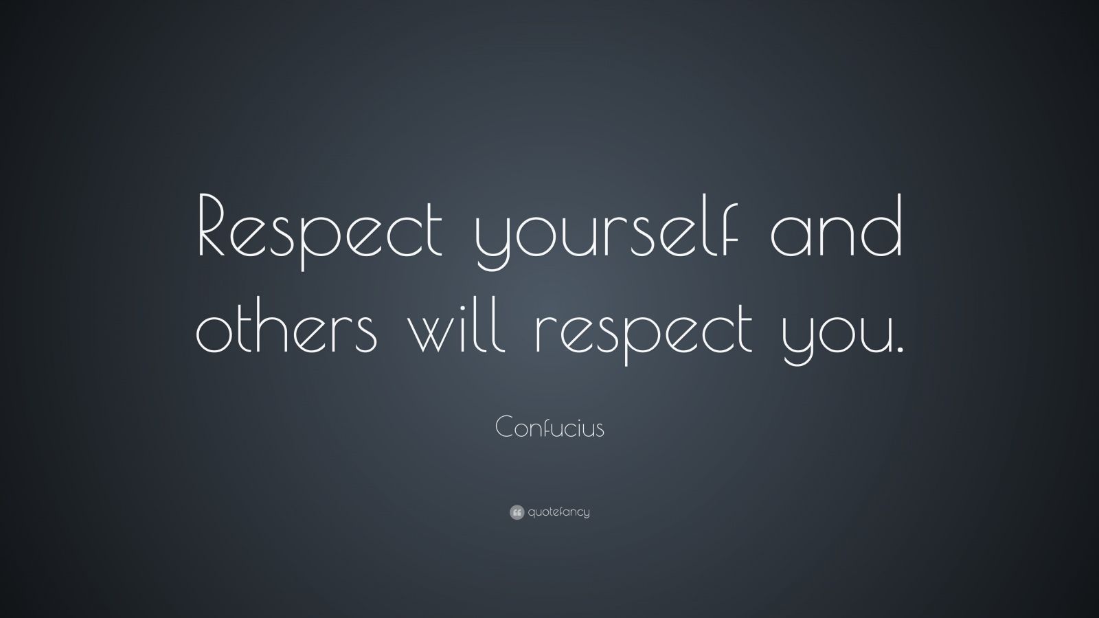 Detail Respect Yourself Quotes Nomer 24