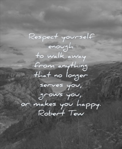 Detail Respect Yourself Quotes Nomer 7