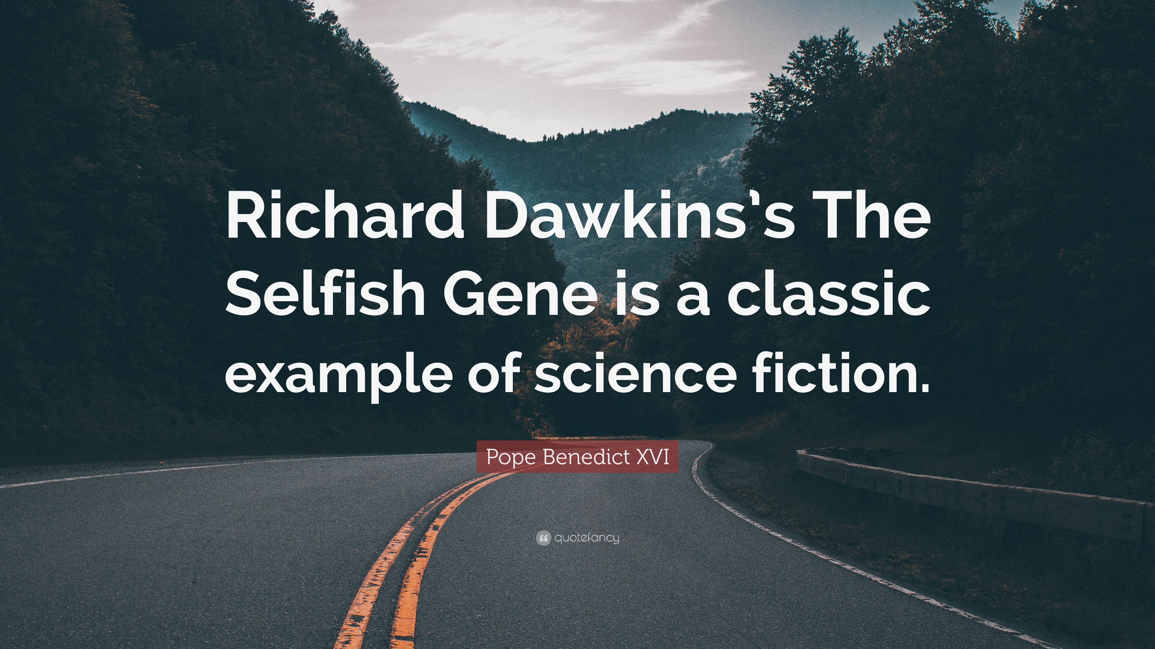 Detail Richard Dawkins The Selfish Gene Quotes Nomer 11