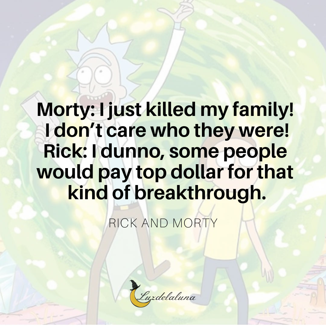 Detail Rick And Morty Quotes Nomer 29