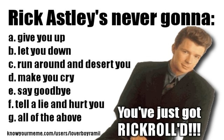 Rick Roll Meme - KibrisPDR