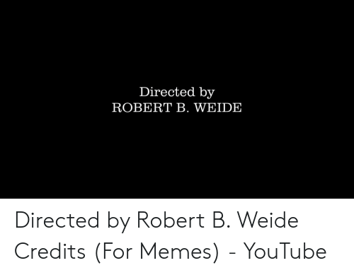 Detail Robert B Weide Meme Nomer 29