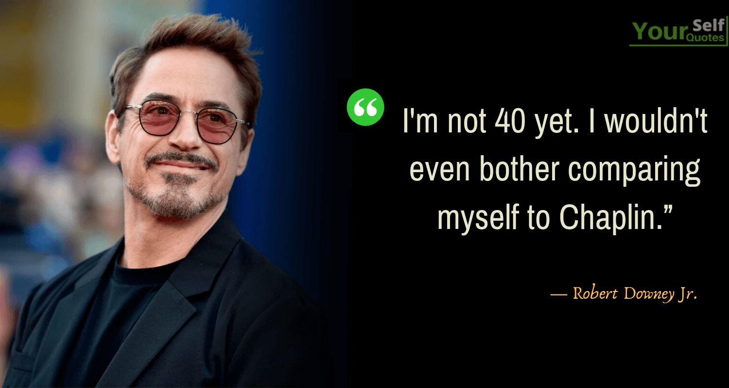 Detail Robert Downey Jr Quotes Nomer 47