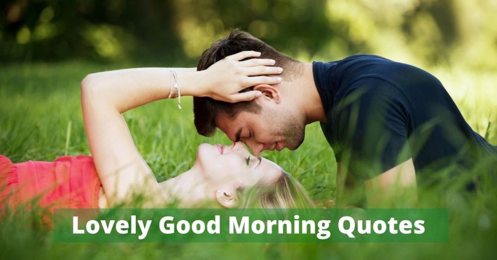 Detail Romantic Good Morning Quotes For Her Nomer 23