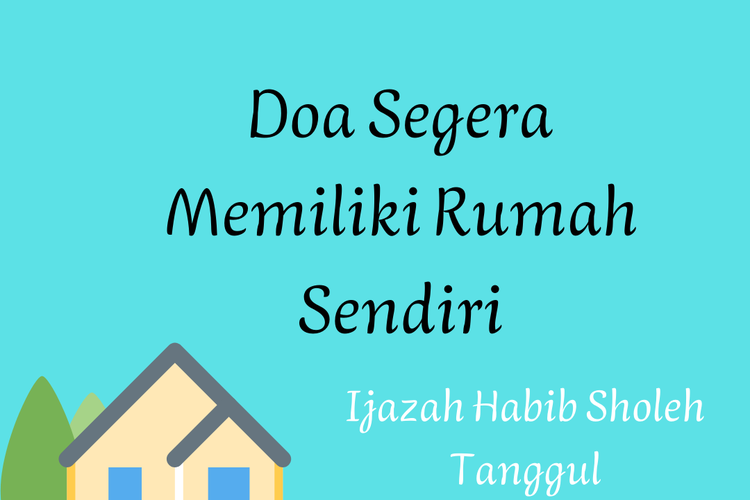 Detail Doa Punya Rumah Habib Sholeh Tanggul Nomer 27