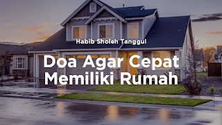 Detail Doa Punya Rumah Habib Sholeh Tanggul Nomer 35