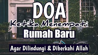 Detail Doa Selamat Rumah Baru Nomer 19