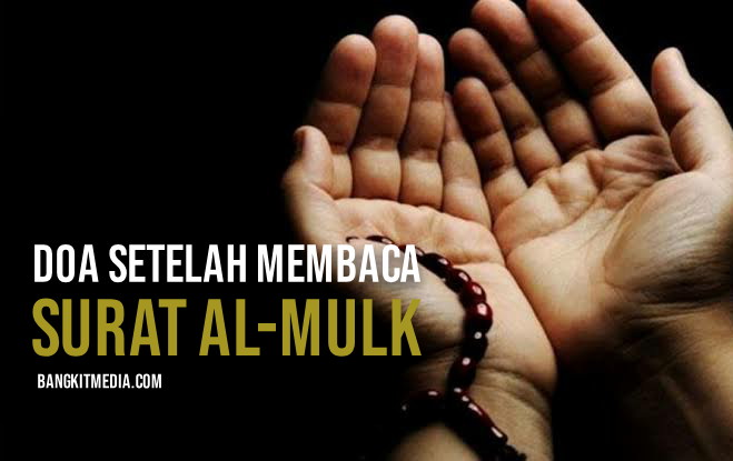 Detail Doa Sesudah Baca Surat Al Mulk Nomer 9