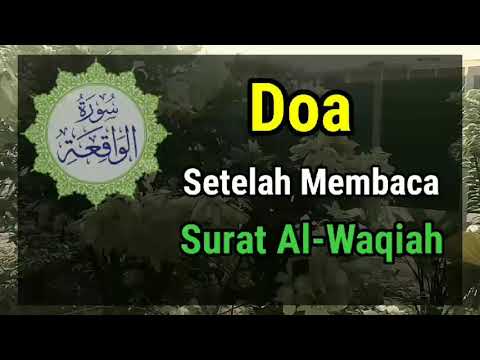 Detail Doa Setelah Surat Al Waqiah Nomer 57