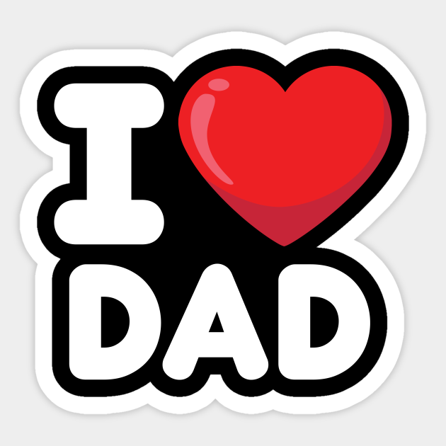 Detail I Love Dad Nomer 4