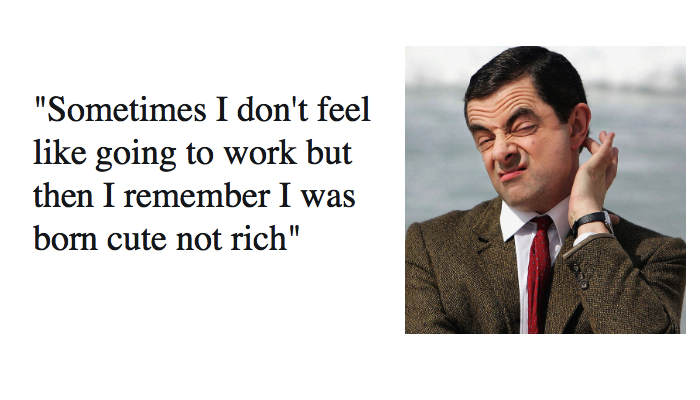 Detail Rowan Atkinson Quotes Nomer 23