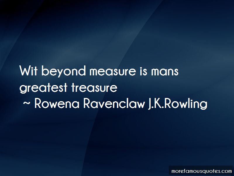 Detail Rowena Ravenclaw Quotes Nomer 16