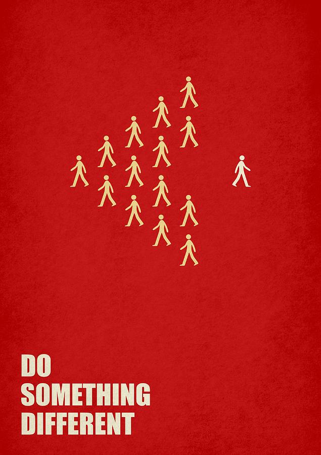 Detail Doing Things Differently Quotes Nomer 26