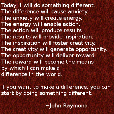 Detail Doing Things Differently Quotes Nomer 31