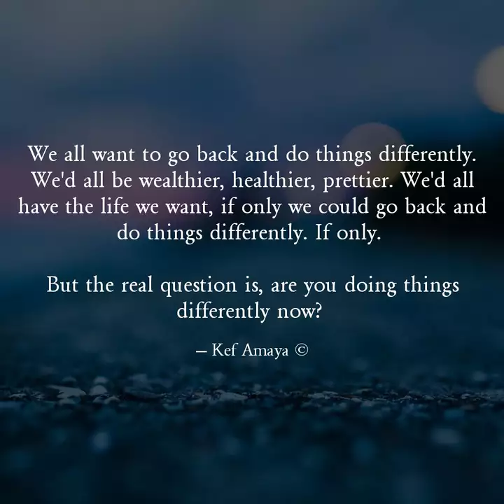 Detail Doing Things Differently Quotes Nomer 51