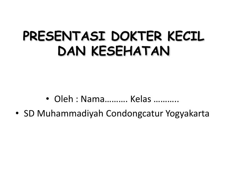 Detail Dokter Kecil Powerpoint Nomer 23