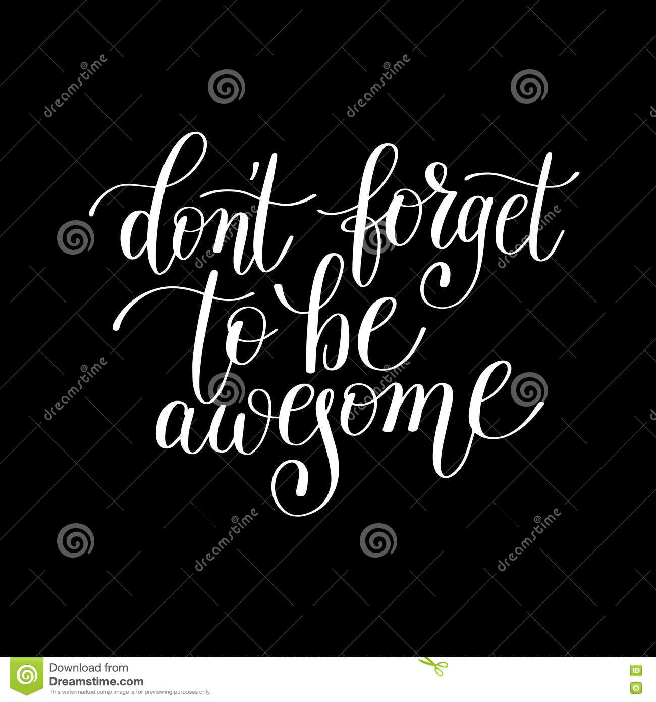 Detail Don T Forget To Be Awesome Quotes Nomer 34