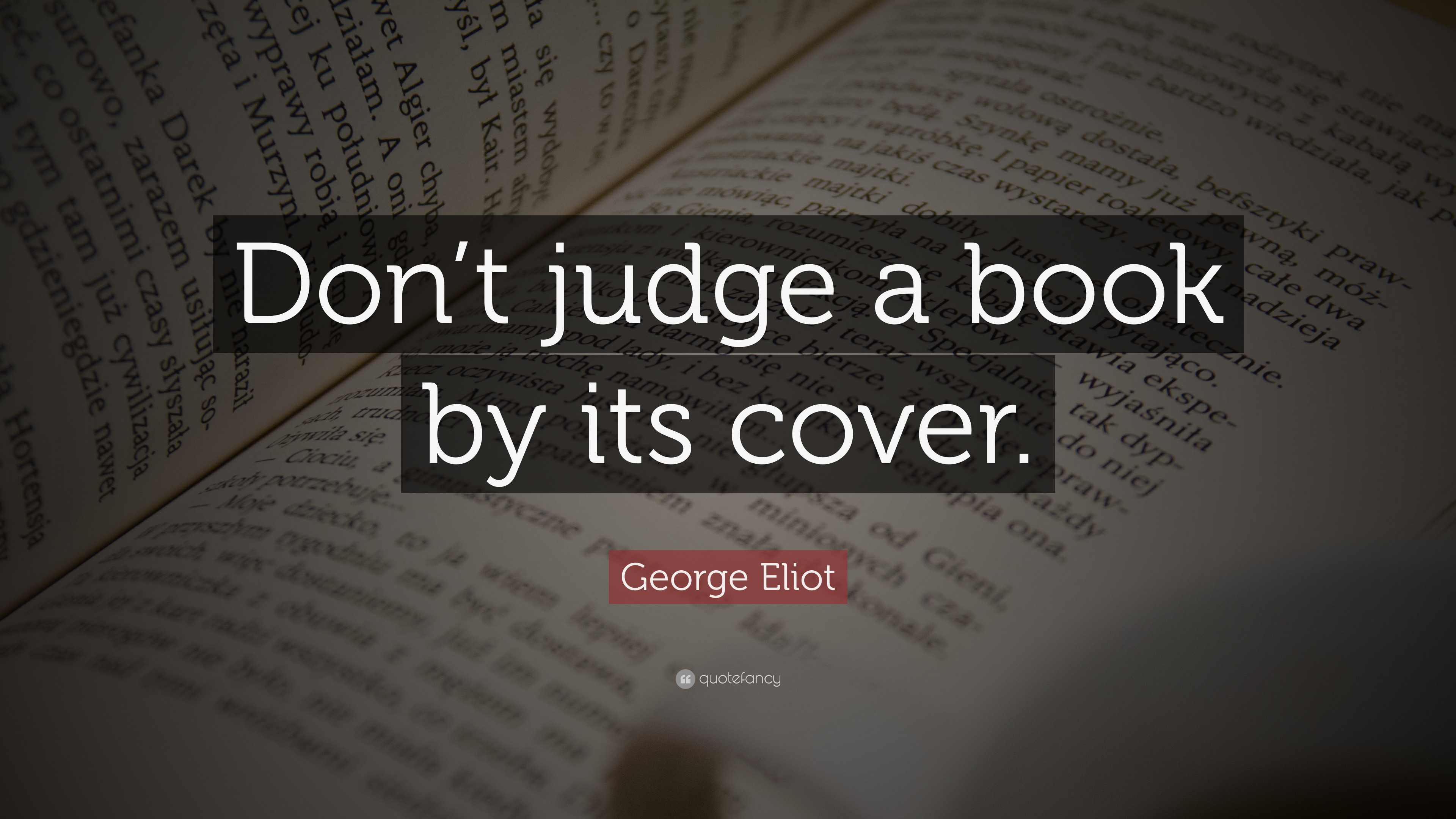 Detail Don T Judge A Book By Its Cover Similar Quotes Nomer 43