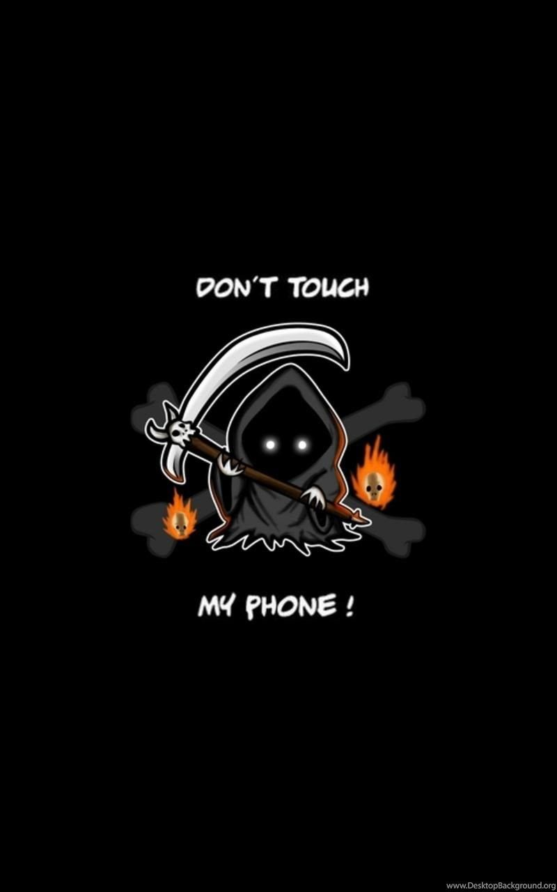 Detail Don T Touch My Phone Wallpaper Hd Nomer 13