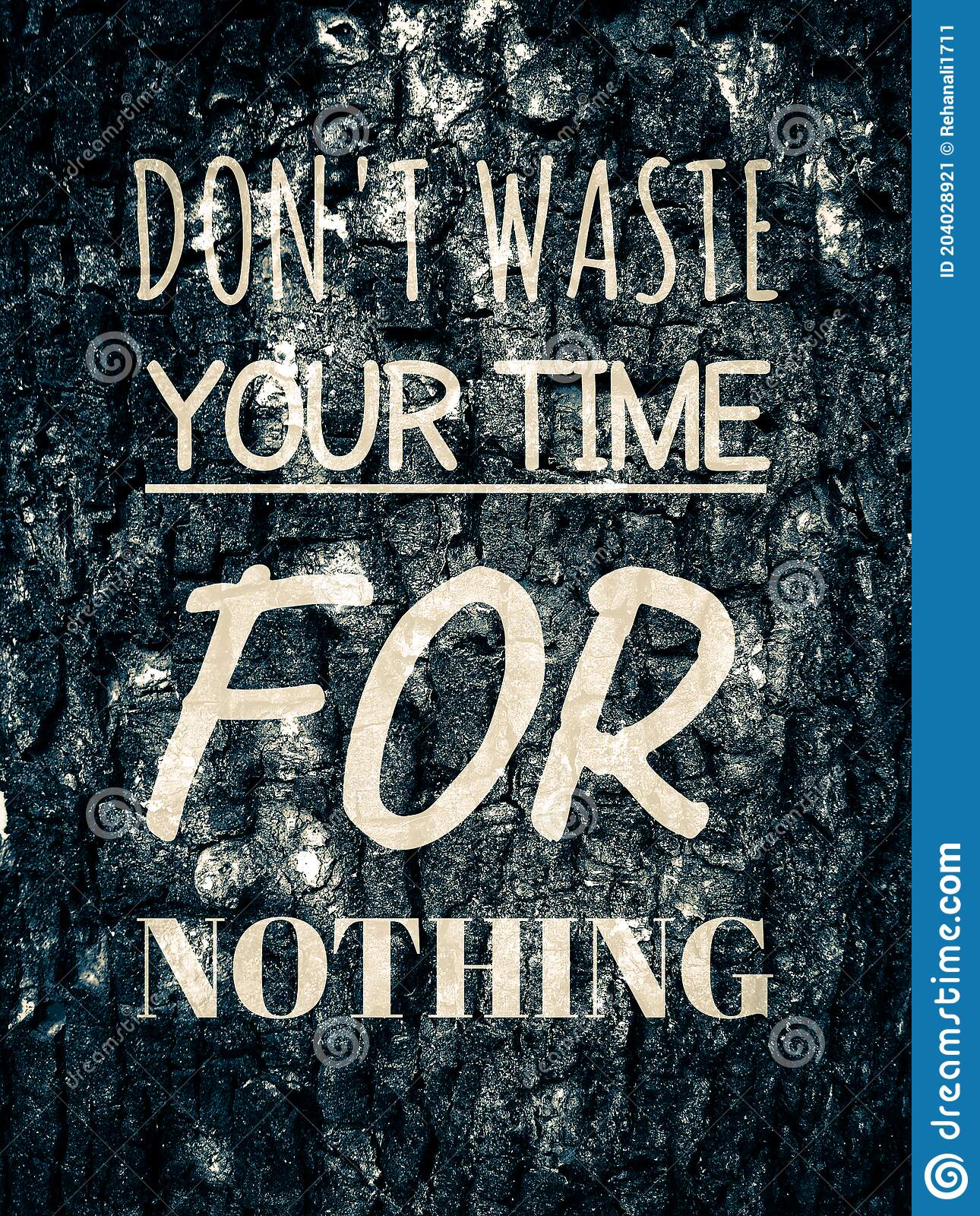 Detail Don T Waste Your Time Quotes Nomer 15
