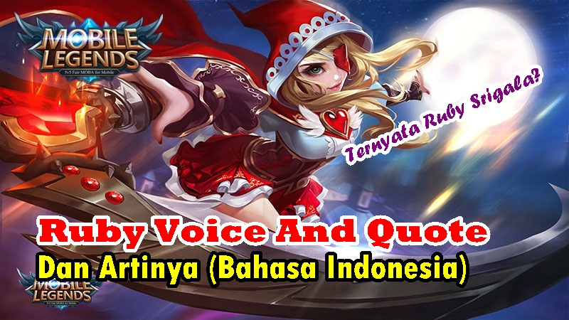 Detail Ruby Quotes Mobile Legends Nomer 7