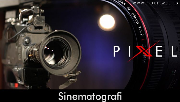 Detail Unsur Unsur Sinematografi Nomer 8