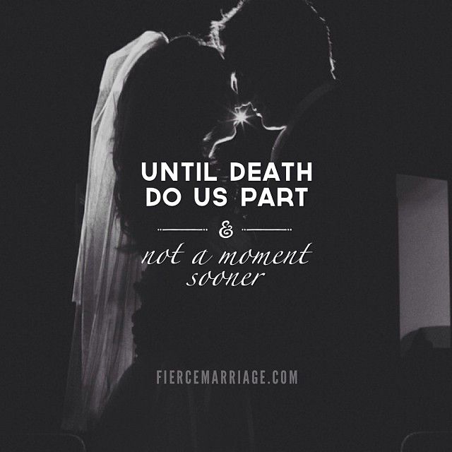 Until Death Do Us Part Quotes - KibrisPDR