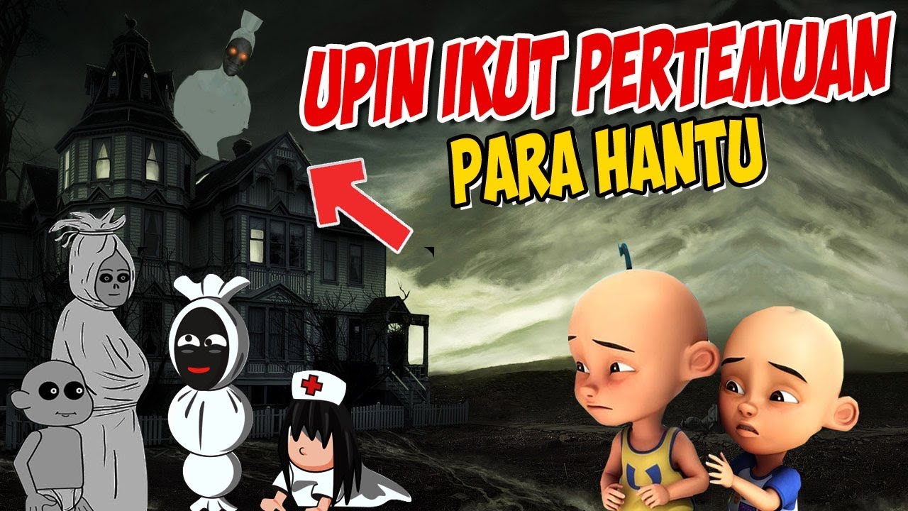 Detail Upin Ipin Menjadi Hantu Nomer 5