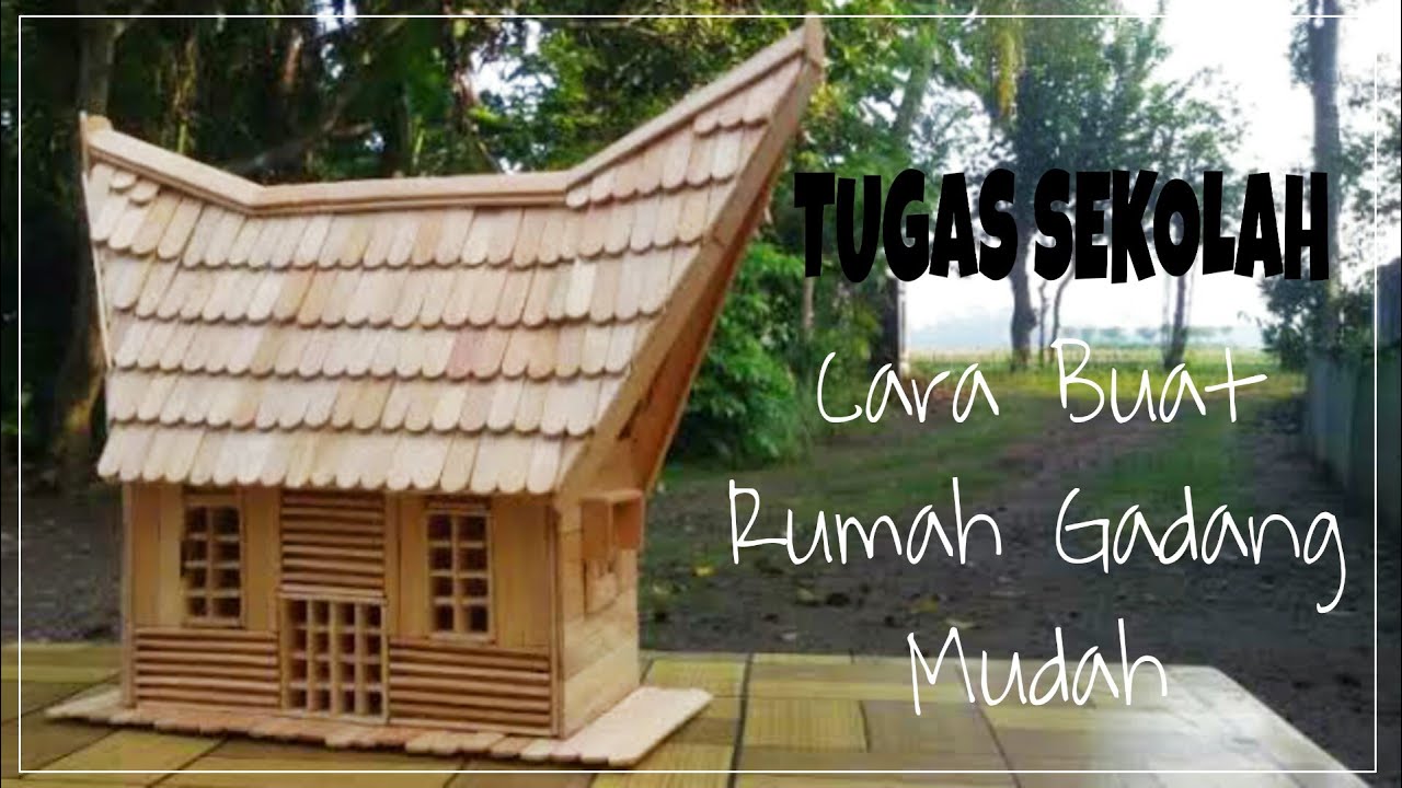 Rumah Adat Stik Es Krim 57+ Koleksi Gambar