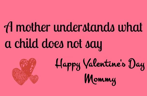 Detail Valentines Quotes For Mom Nomer 2