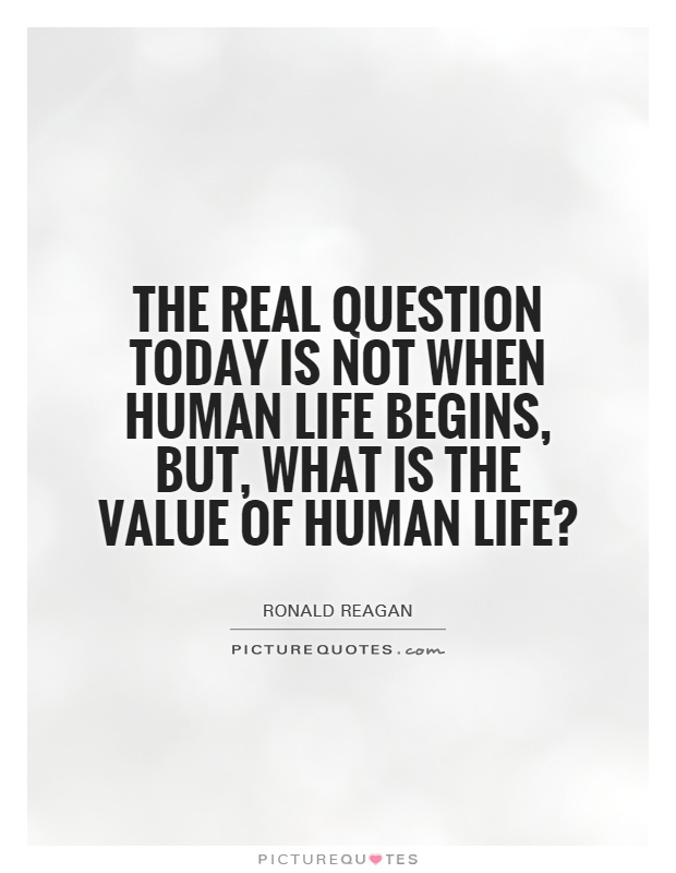 Detail Value Of Life Quotes Nomer 28