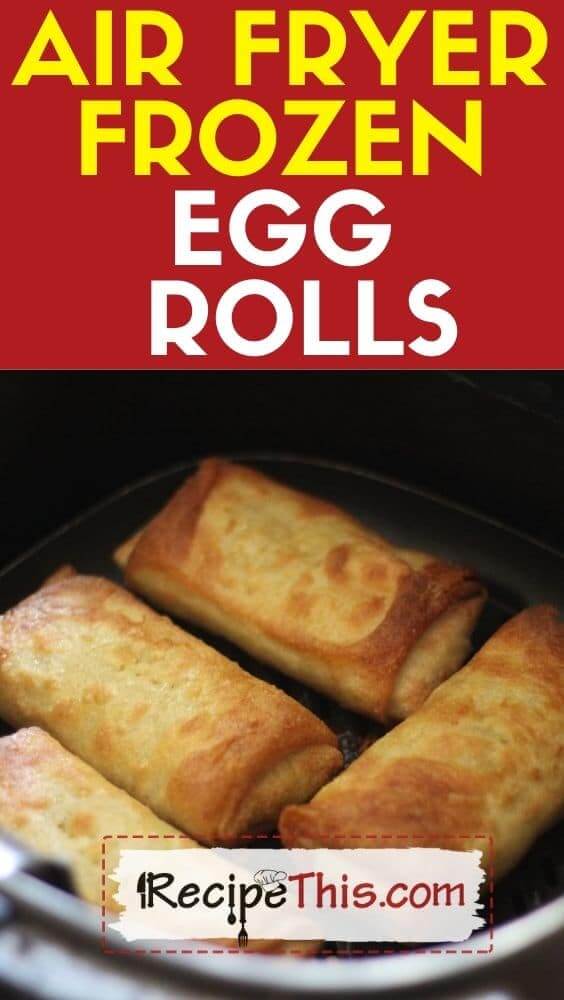 Detail Vans Egg Rolls In Air Fryer Nomer 49