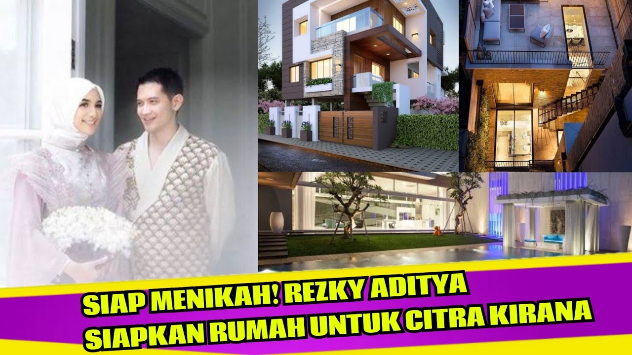 Rumah Citra Kirana Dan Rezky Aditya - KibrisPDR