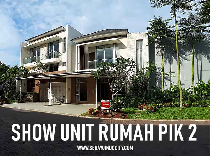 Detail Rumah Contoh Pik 2 Nomer 5