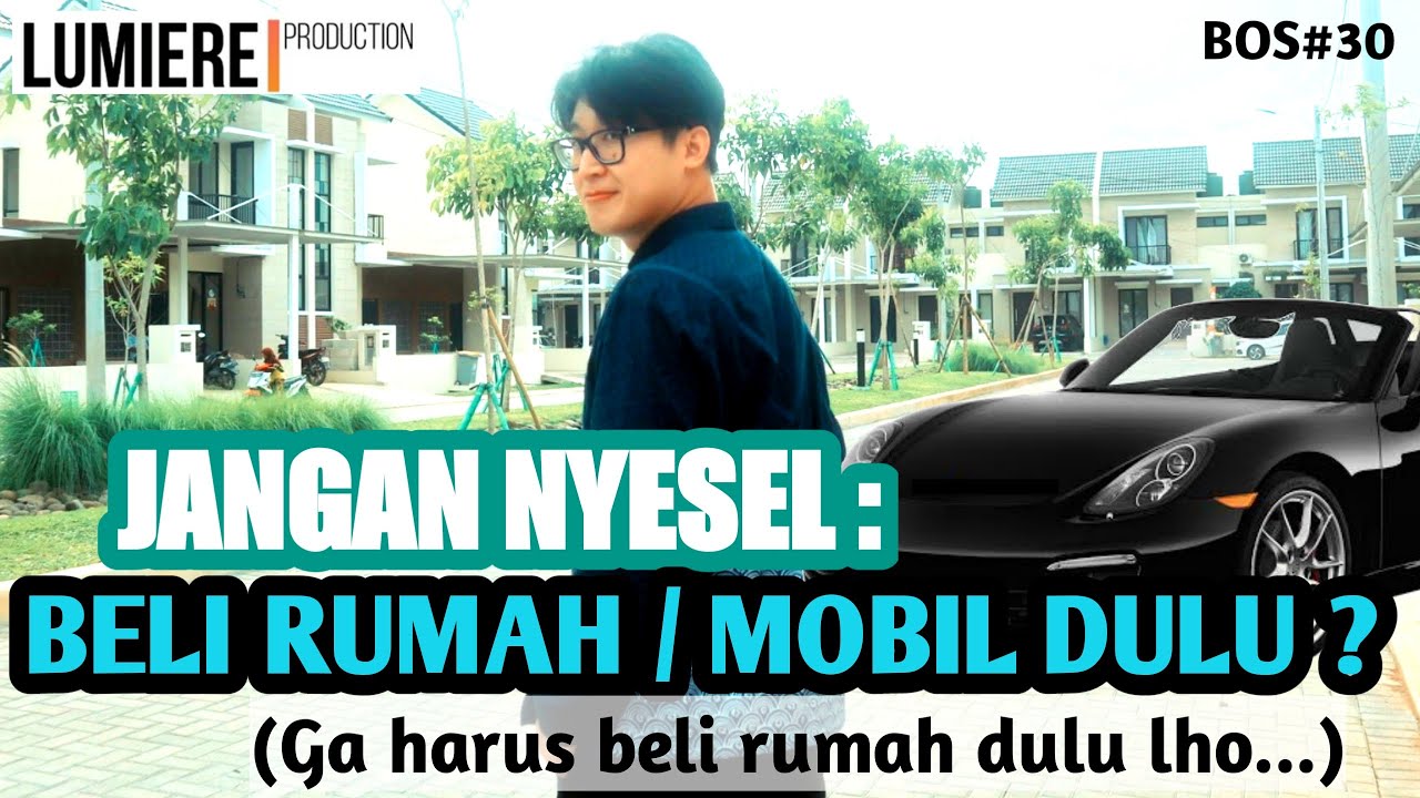 Detail Rumah Dulu Atau Mobil Dulu Nomer 28