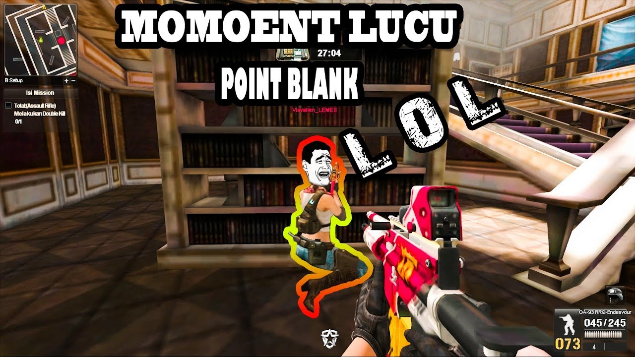 Detail Video Point Blank Lucu Nomer 22