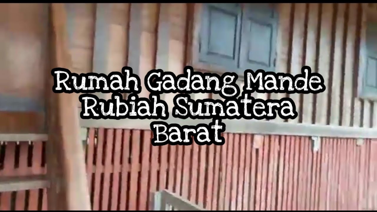 Detail Rumah Gadang Mande Rubiah Nomer 48