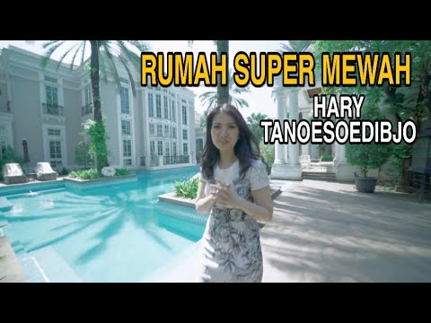 Detail Rumah Hary Tanoesoedibjo Nomer 21