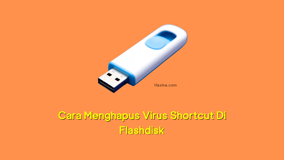 Detail Virus Shortcut Gambar Flashdisk Nomer 32