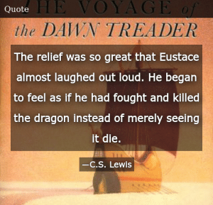 Detail Voyage Of The Dawn Treader Quotes Nomer 46