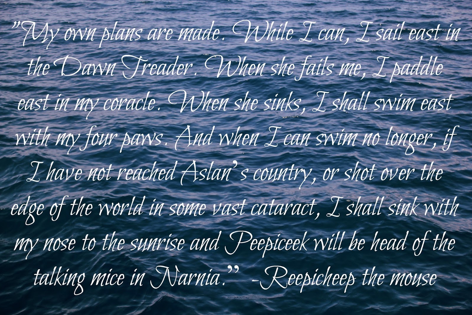 Detail Voyage Of The Dawn Treader Quotes Nomer 10