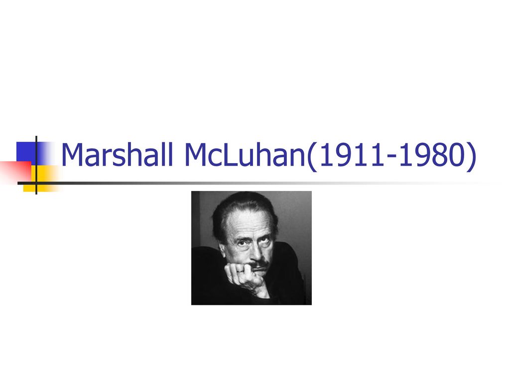 Detail Donload Gambar Marshall Mcluhan Nomer 55