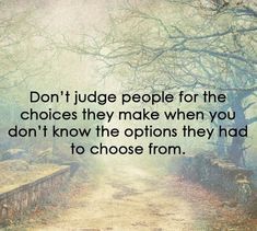 Detail Dont Judge People Quotes Nomer 11