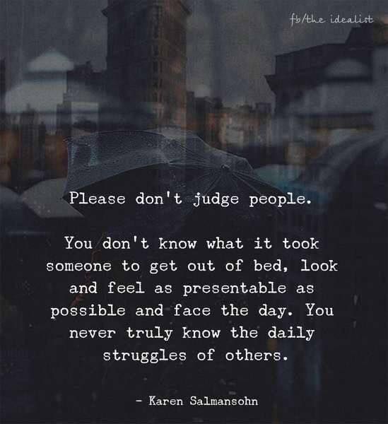 Detail Dont Judge People Quotes Nomer 25