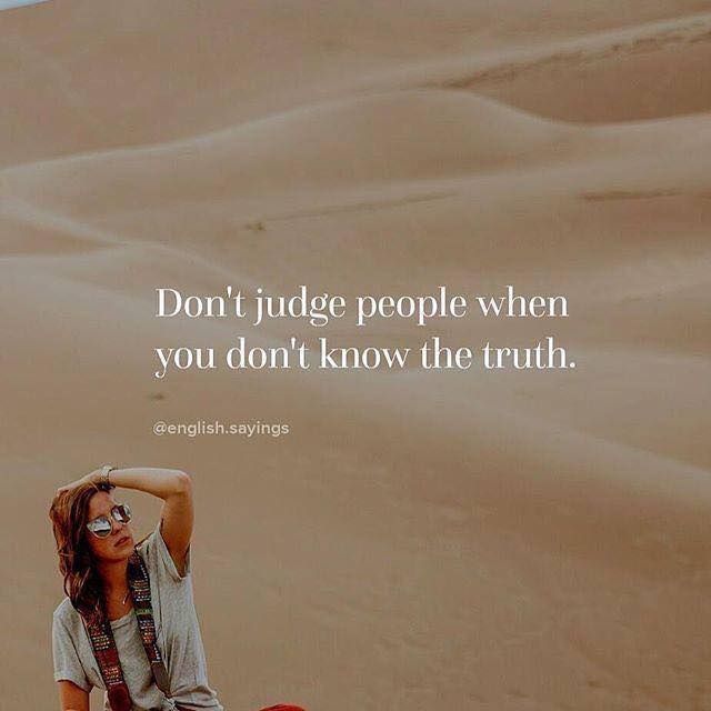 Detail Dont Judge People Quotes Nomer 26