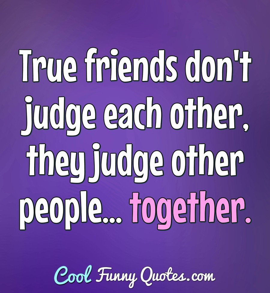 Detail Dont Judge People Quotes Nomer 28