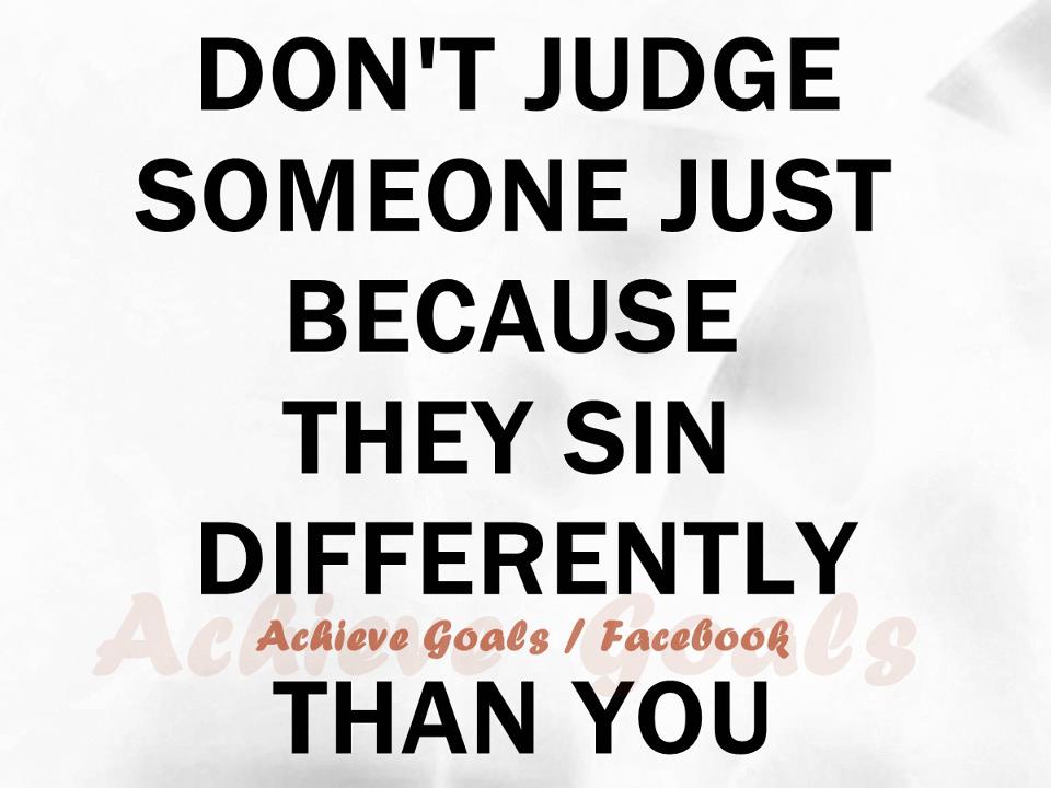 Detail Dont Judge Quotes Nomer 39