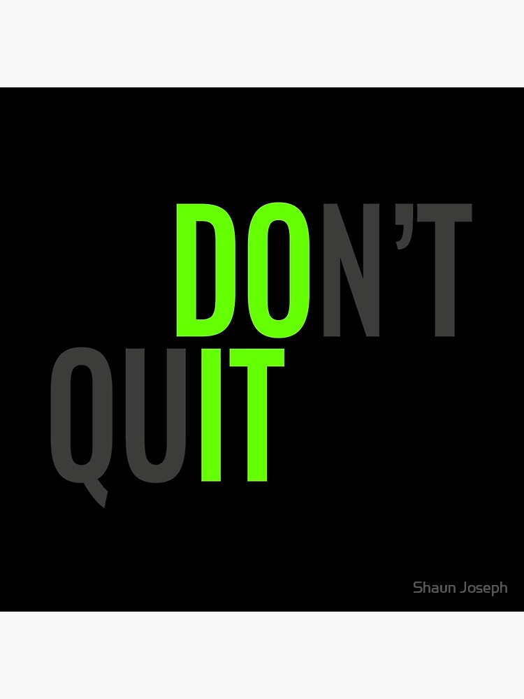 Detail Dont Quit Quotes Nomer 32