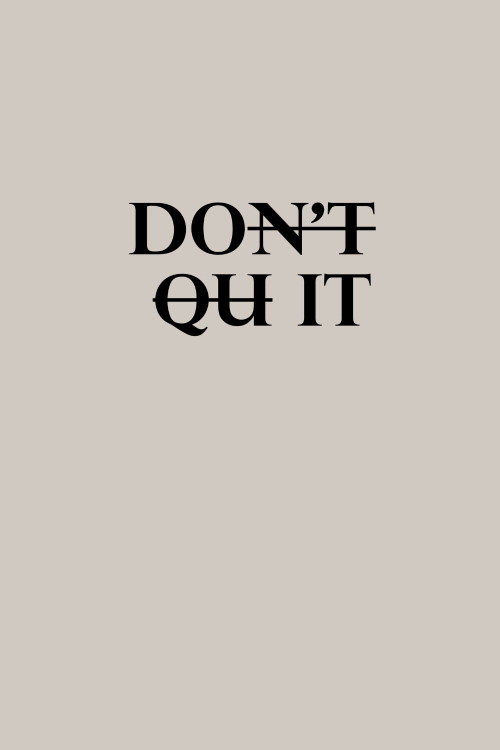 Detail Dont Quit Quotes Nomer 44