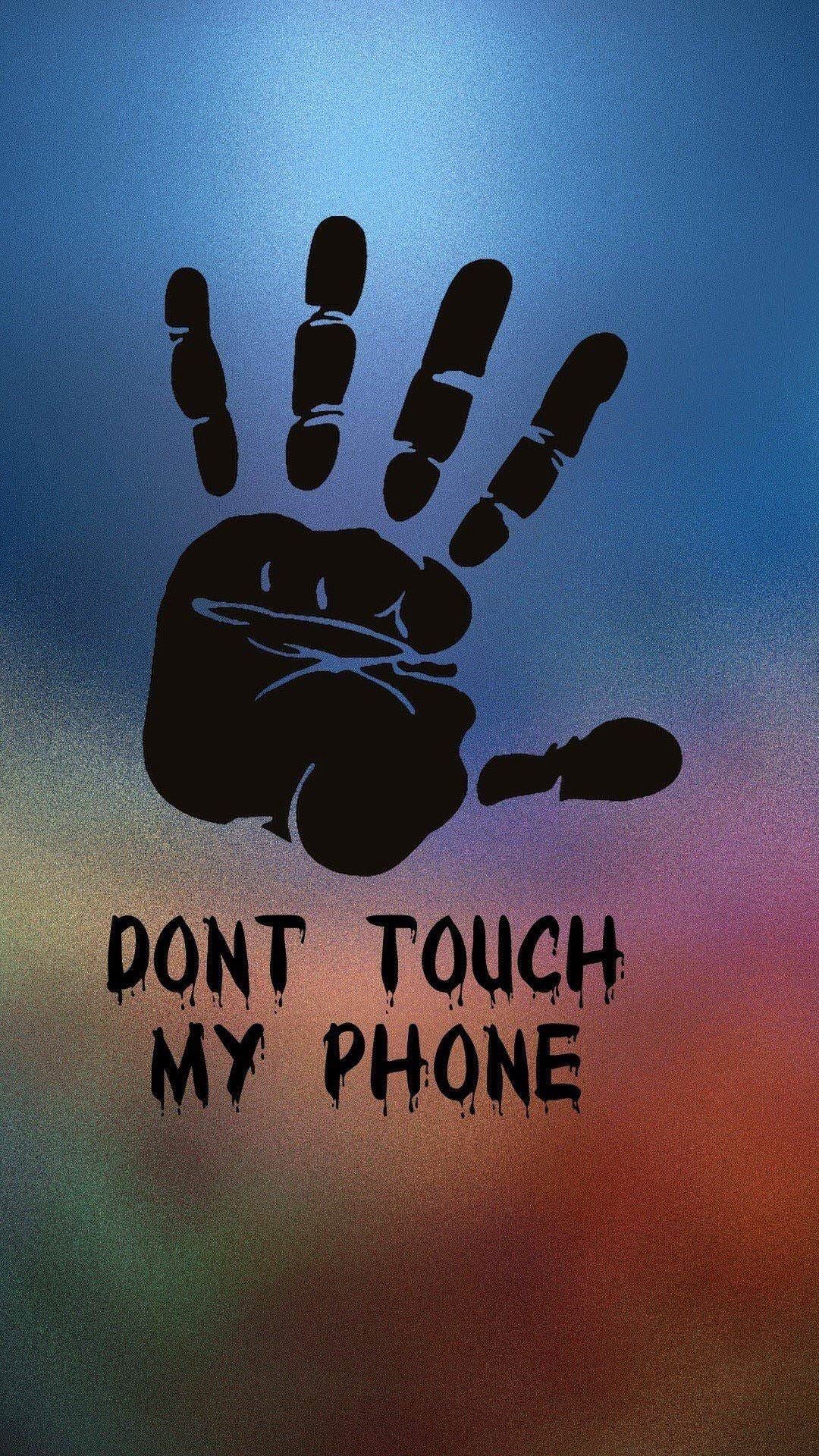 Detail Dont Touch My Phone Lock Screen Nomer 28